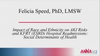 Impact of Race and Ethnicity on Risk of Acute Kidney Injury and End-Stage Kidney Disease Hospital Readmissions