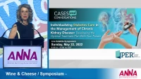 Wine & Cheese / Symposium - Cases & Conversations: Individualizing Diabetes Care in the Management of CKD: Developing the Optimal Treatment Plan w/ Your Patient (Offered by Physicians' Education Resource & supported by an educational grant from Bayer)