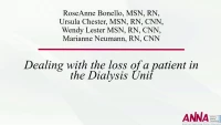 Administration SPN ~ Dealing with the Loss of a Patient in the Dialysis Unit