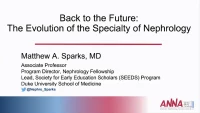 Back to the Future: Evolution of the Nephrology Specialty