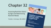 Assessment of Nutrition Status by Age and Determining Nutrient Needs (Video)