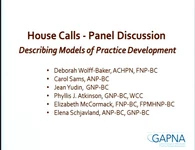 House Calls - Panel Discussion Describing Models of Practice Development