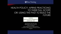 Keynote Address - Health Policy: APRNs Working to the Full Extent of the Law