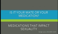 Is it Your Mate or Your Medications? Medications that Impact Sexuality icon