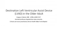 Destination Left Ventricular Assist Device (LVAD) in the Older Adult