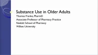 Substance Misuse in Older Adults /// Closing Remarks