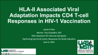 Short Talk: HLA-II Associated Viral Adaptation Impacts the Quantity and Quality of CD4+ T-Cell Responses in HIV-1 Vaccine Recipients icon