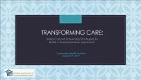 Transforming Care: Using Cancer Screening Strategies to Build a Transformation Approach icon