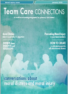 Team Care Connections: Conversations about Moral Distress and Moral Injury