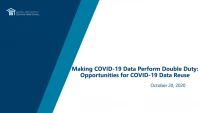 Making COVID-19 Data Perform Double Duty: Opportunities for COVID-19 Data Reuse icon
