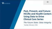 Past, Present, and Future HCCNs and Health Centers Using Data to Drive Clinical Care Series icon