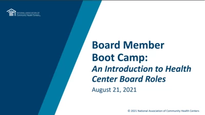 Board Member Boot Camp Part 1: Overview of Health Center Board Roles and Legal Duties of Board Members icon