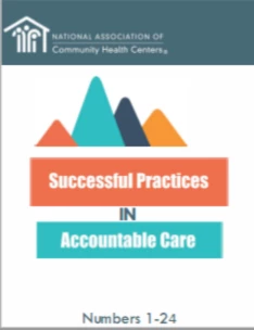Successful Practices in Accountable Care Series: Numbers 1-24