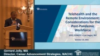 Telehealth and the Remote Environment: Considerations for the Post-Pandemic Workforce icon