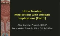 Urine Trouble: Medications with Urologic Implications - Kick-off Session