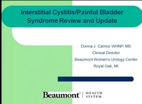 Interstitial Cystitis/Painful Bladder Syndrome Review and Update