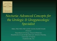 Nocturia: Advanced Concepts for the Urologic and Urogynecologic Specialist 