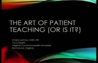 The Art of Patient Teaching (Or is It?) 