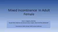 Mixed Incontinence in the Adult Female
