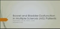 Bowel and Bladder Dysfunction in the Multiple Sclerosis Patient