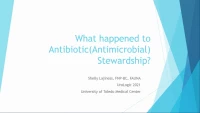 What Happened to Antibiotic Stewardship