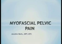 Understanding Myofascial Pain in the Patient with Chronic Pelvic Pain