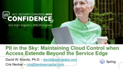 PII in the Sky: Maintaining Cloud Control when Access Extends Beyond the Service Edge icon