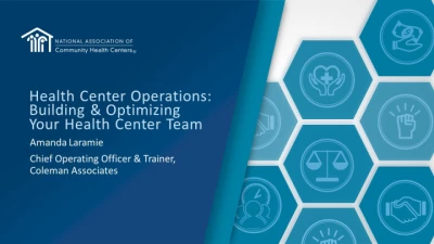 Welcome: Training Overview and Introduction + Health Center Operations: Building & Optimizing Your Health Center Team icon