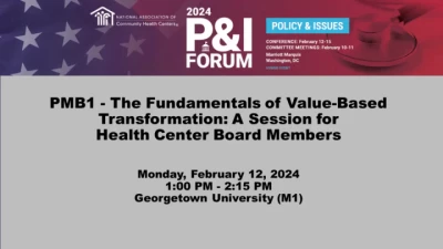 The Fundamentals of Value-Based Transformation: A Session for Health Center Board Members icon