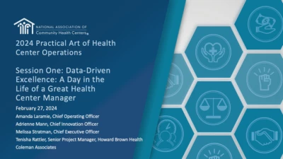 Session One: Data-Driven Excellence: A Day in the Life of a Great Health Center Manager icon