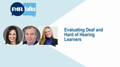 Evaluating Deaf and Hard of Hearing Learners in Mainstream Settings