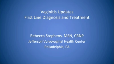 Overview of Vaginitis and Vulvodynia