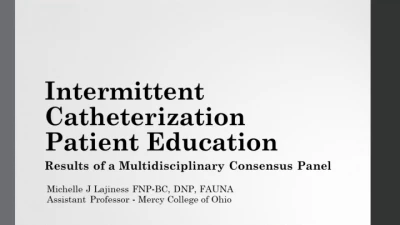 Intermittent Catheterization Patient Education: Results of a Delphi Multidisciplinary Consensus Panel